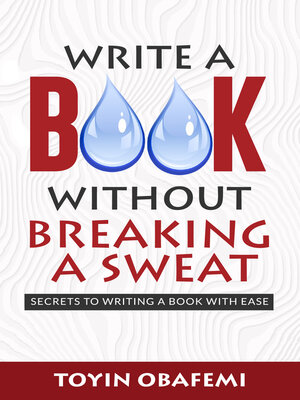 cover image of WRITE a BOOK WITHOUT BREAKING a SWEAT
